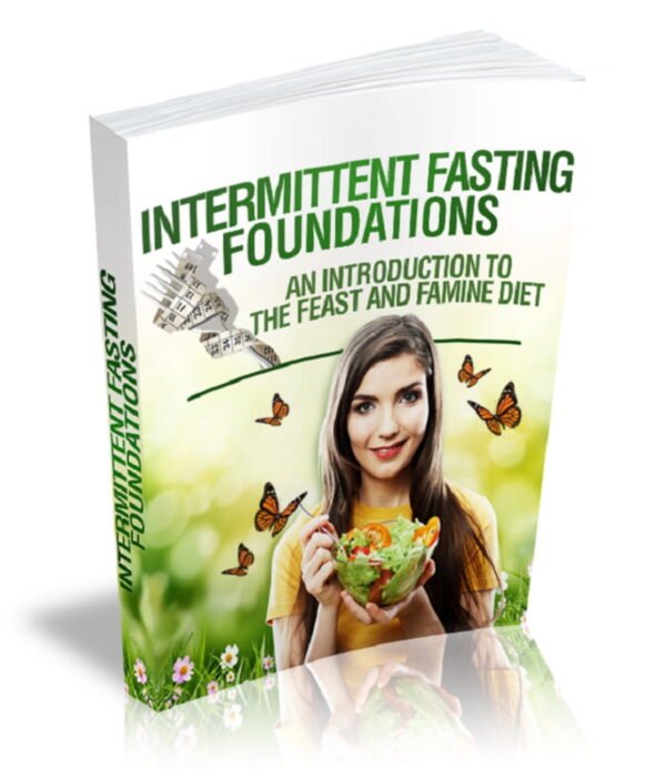 Intermittent Fasting Foundations